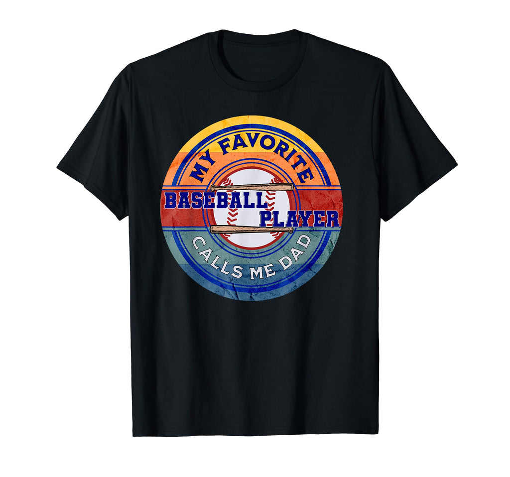 Baseball Dad Funny My Favorite T-Shirt - Minimalist Print Men Women - T-Shirt, Sweatshirt, Hoodie
