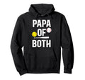 Papa Both Softball Baseball Papa Grandpa Hoodie - Trendy Graphic Men Women - T-Shirt, Sweatshirt, Hoodie