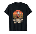 Aardvark Pays Off Sunset Hard Work Hustle T-Shirt - Graphic Print Unisex - T-Shirt, Sweatshirt, Hoodie