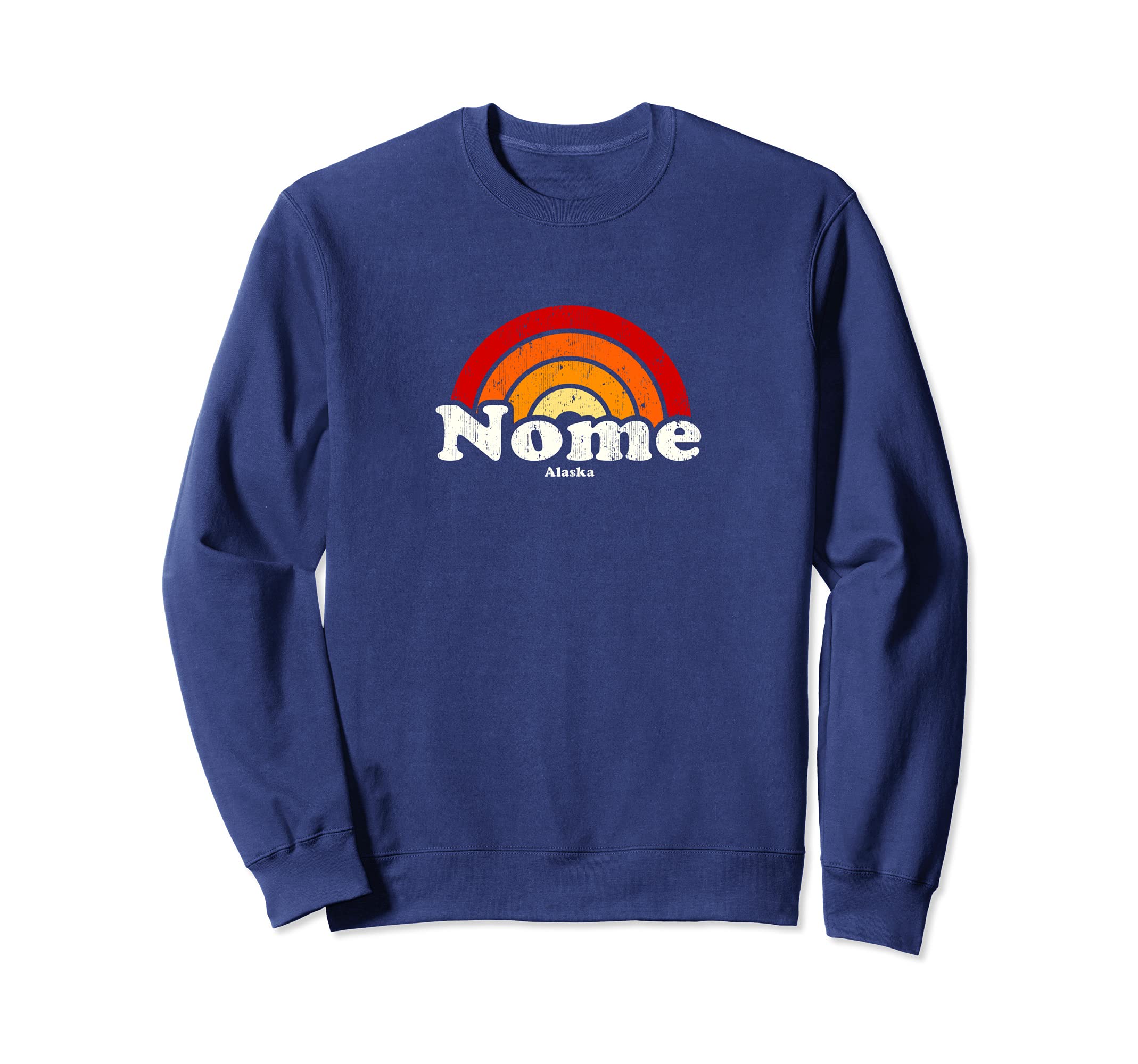 Nome Alaska Ak 70S Rainbow Sweatshirt - Casual Everyday Wear Unisex - T-Shirt, Sweatshirt, Hoodie