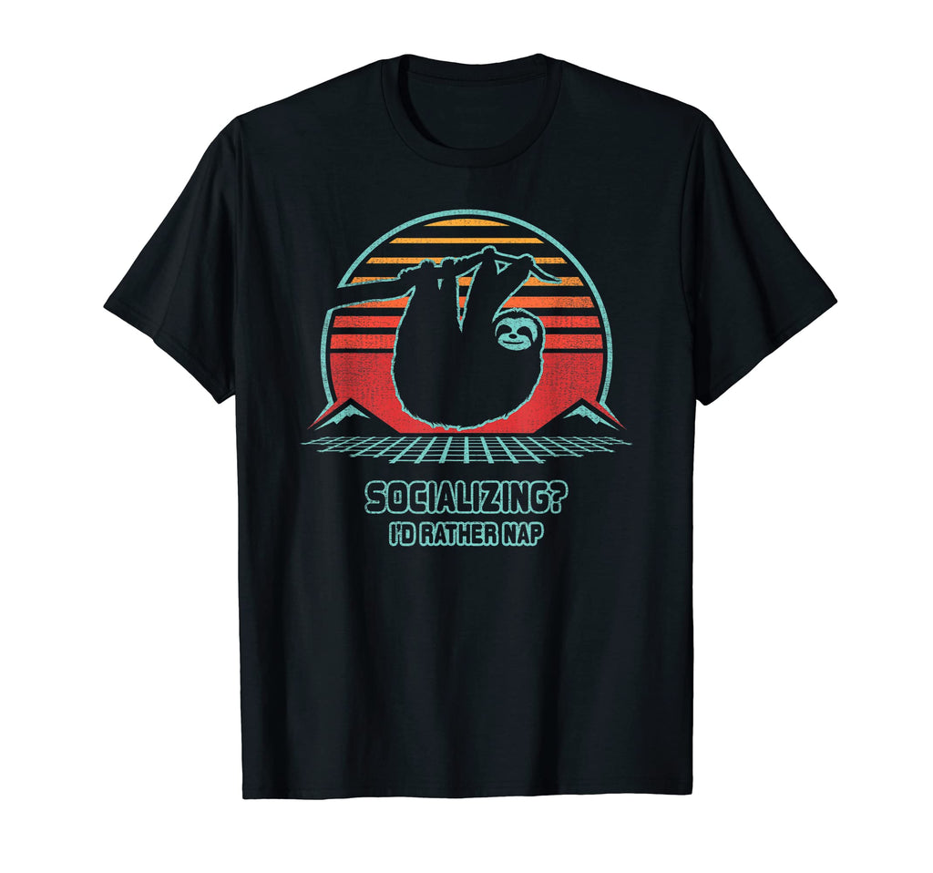 Introvert Antisocial Sloth Nap 80S T-Shirt - Fun Novelty Design Unisex - T-Shirt, Sweatshirt, Hoodie