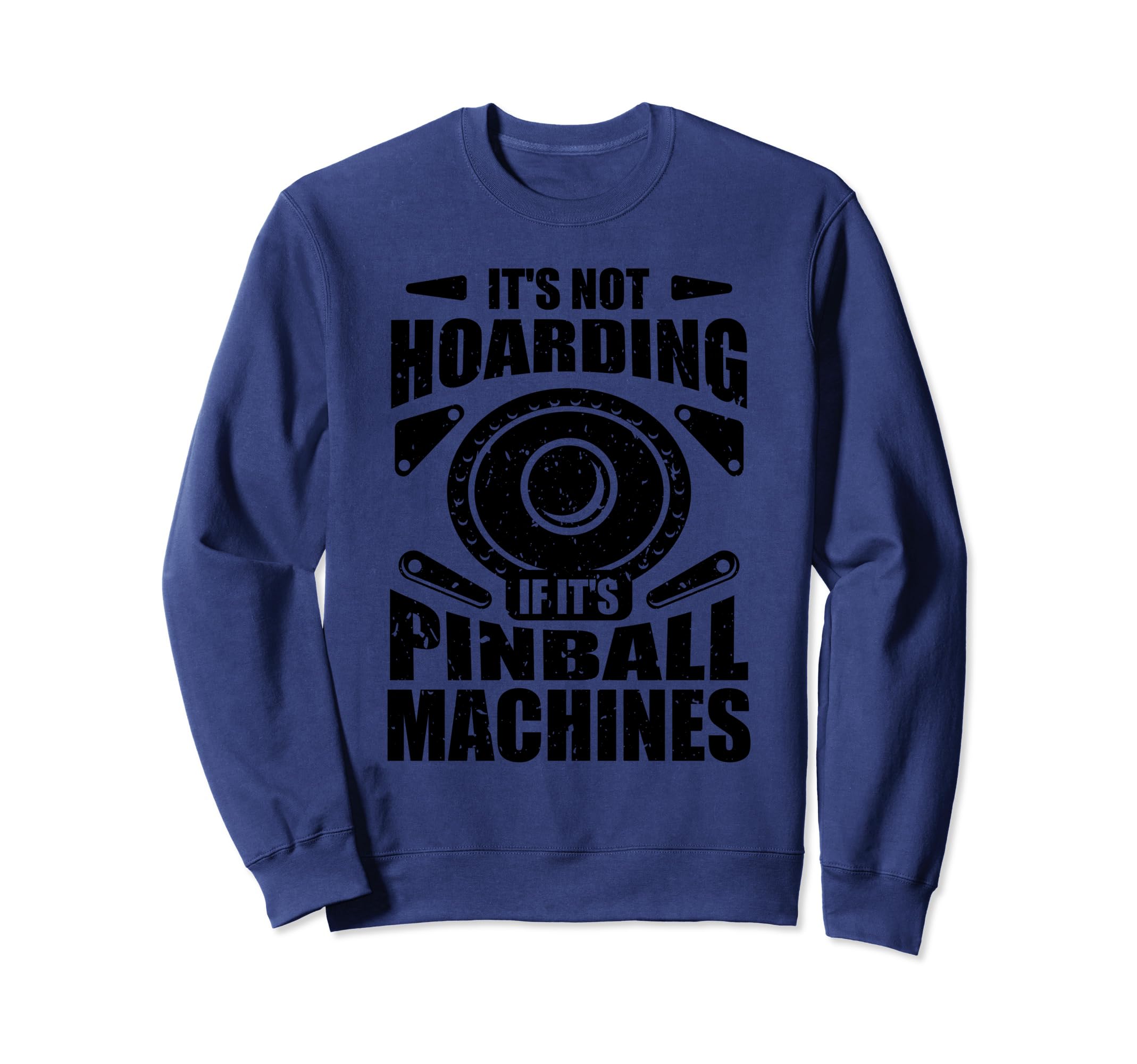 Funny Pinball Gamer Flipper Flipping Sweatshirt - Trendy Graphic Unisex - T-Shirt, Sweatshirt, Hoodie