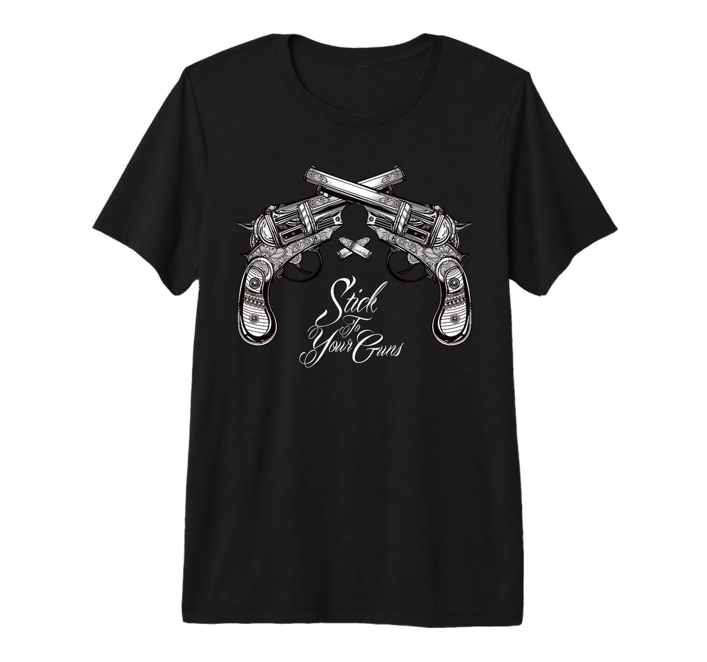 Stick To Your Guns Western Bandit T-Shirt - Casual Everyday Wear Unisex - T-Shirt, Sweatshirt, Hoodie