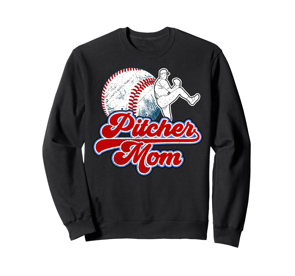 Baseball Pitcher Mom Baseball Sweatshirt - Unique Graphic Men Women - T-Shirt, Sweatshirt, Hoodie