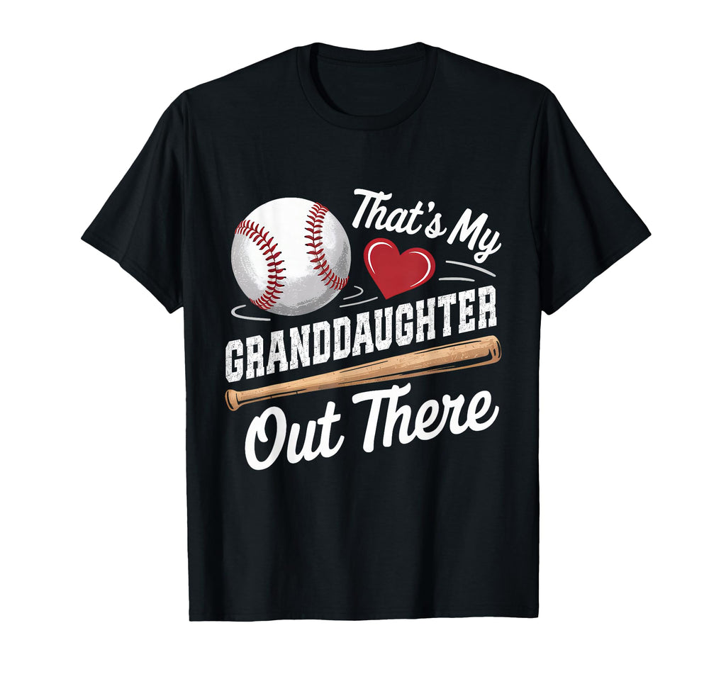 Thats My Granddaughter Out There T-Shirt - Trendy Graphic for Adults - T-Shirt, Sweatshirt, Hoodie
