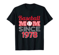 Baseball Mom Since 1978 T-Shirt - Casual Everyday Wear Unisex - T-Shirt, Sweatshirt, Hoodie