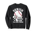 Baseball Senior Dad 2026 Proud Sweatshirt - Minimalist Print for Adults - T-Shirt, Sweatshirt, Hoodie