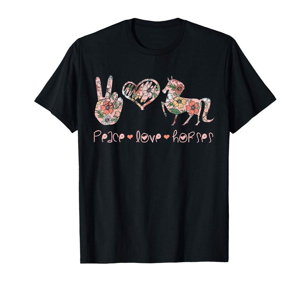 Funny Horse Lover Gifts Peace Love T-Shirt - Unique Graphic Men Women - T-Shirt, Sweatshirt, Hoodie