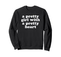 Pretty Pretty Heart Y2K Aesthetic Sweatshirt - Aesthetic Graphic Men Women - T-Shirt, Sweatshirt, Hoodie