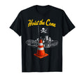 Pirates Hoist Cone Funny Baseball T-Shirt - Novelty Apparel Unisex - T-Shirt, Sweatshirt, Hoodie