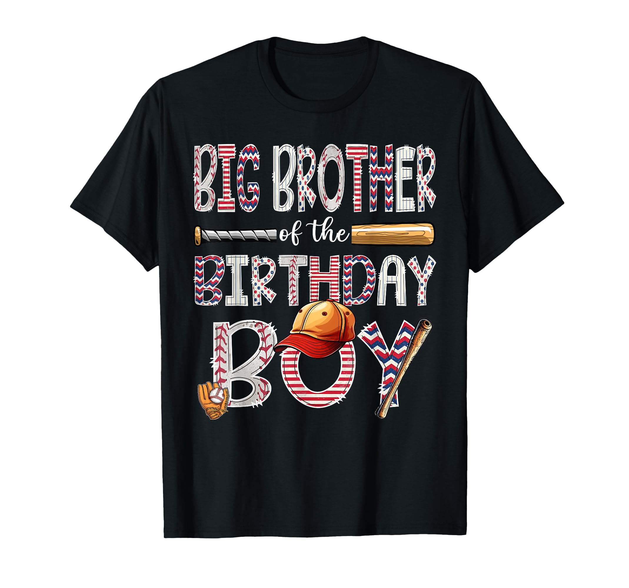 Big Brother Birthday Baseball Player T-Shirt - Streetwear Style Men Women - T-Shirt, Sweatshirt, Hoodie