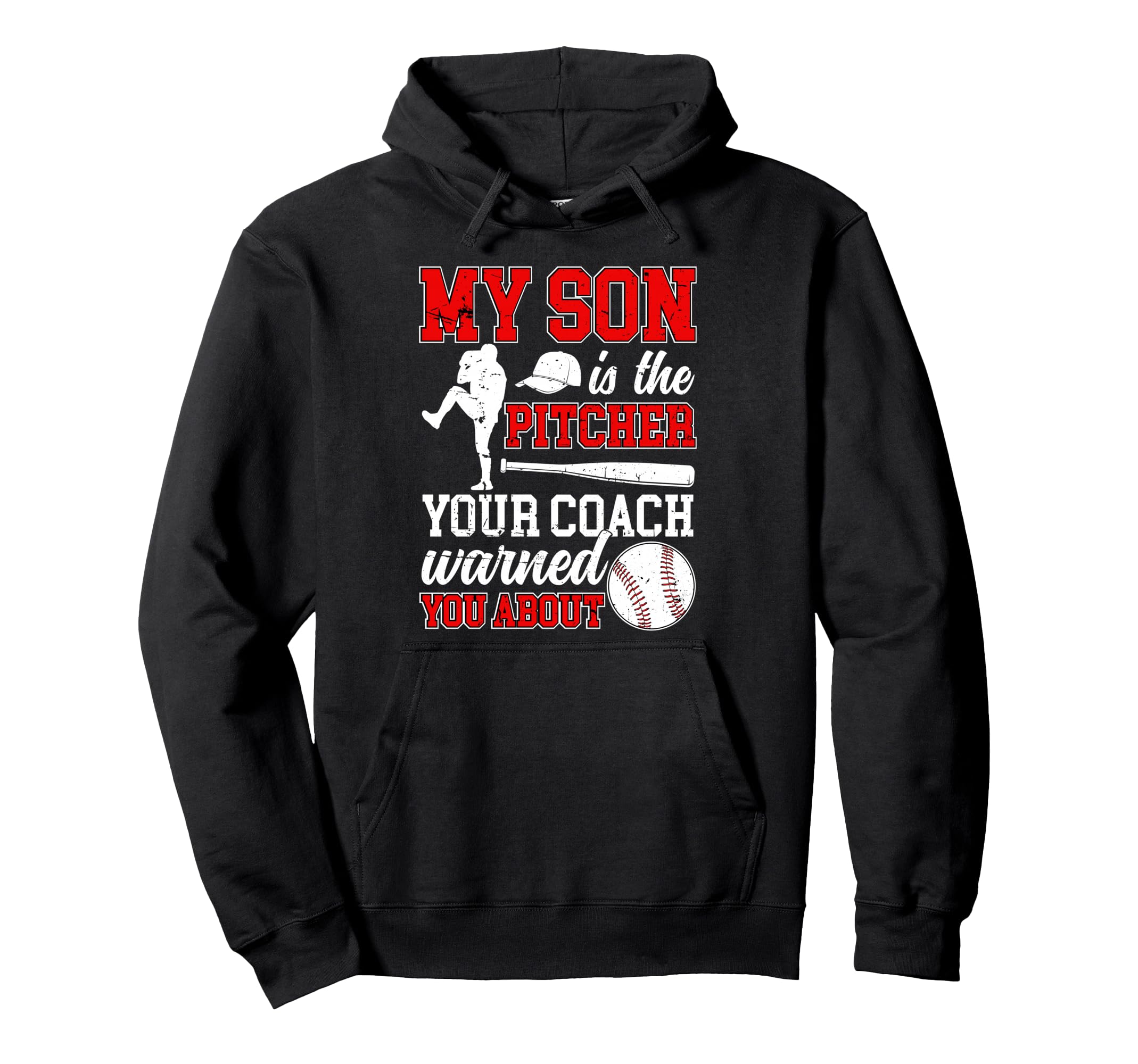 My Son Is Baseball Pitcher Dad Baseball Hoodie - Graphic Print Men Women - T-Shirt, Sweatshirt, Hoodie