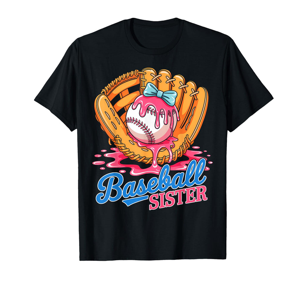 Baseball Sister Funny Ice Cream Drip T-Shirt - Trendy Graphic Men Women - T-Shirt, Sweatshirt, Hoodie