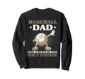 Fathers Day Baseball Dad Parent Sweatshirt - Streetwear Style Unisex - T-Shirt, Sweatshirt, Hoodie