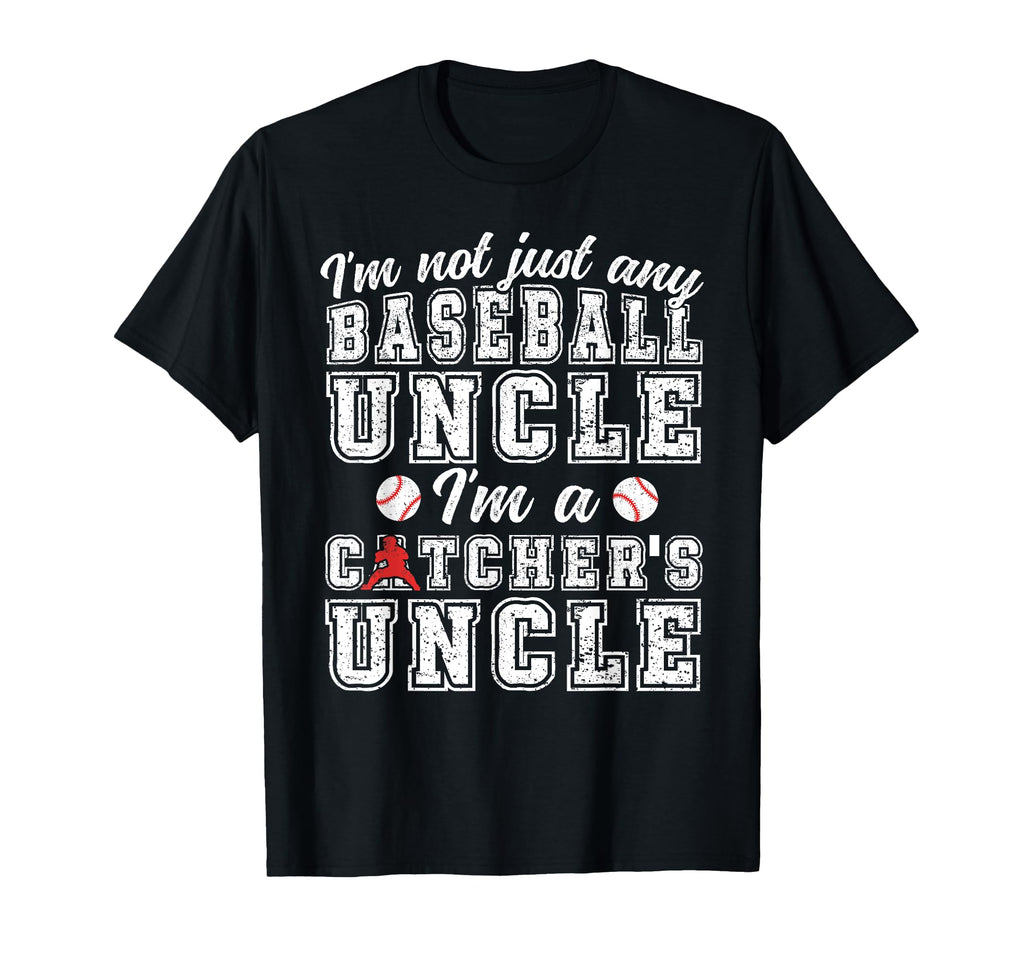 Im Baseball Catcher Uncle Baseball T-Shirt - Aesthetic Graphic for Adults - T-Shirt, Sweatshirt, Hoodie