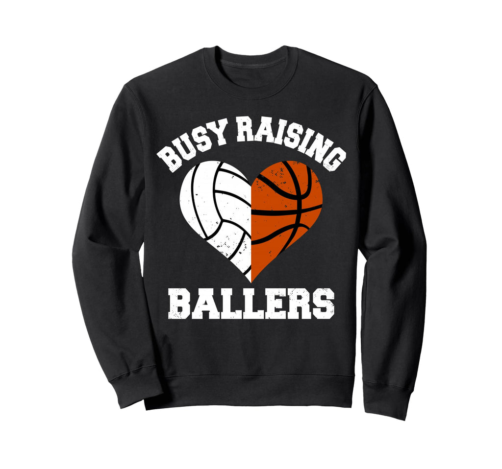 Busy Raising Ballers Volleyball Sweatshirt - Minimalist Print Men Women - T-Shirt, Sweatshirt, Hoodie