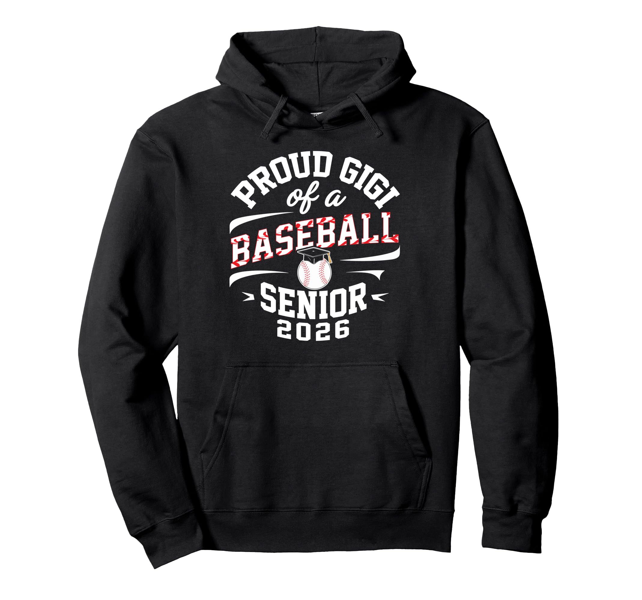 Proud Gigi 2026 Baseball Senior Graduation Hoodie - Streetwear Style Unisex - T-Shirt, Sweatshirt, Hoodie