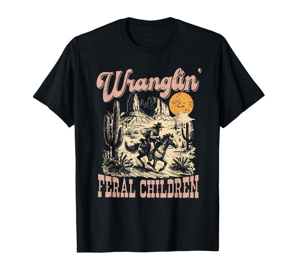 Wranglin Feral Children Raccoon 90S Western T-Shirt - Unique Graphic Unisex - T-Shirt, Sweatshirt, Hoodie
