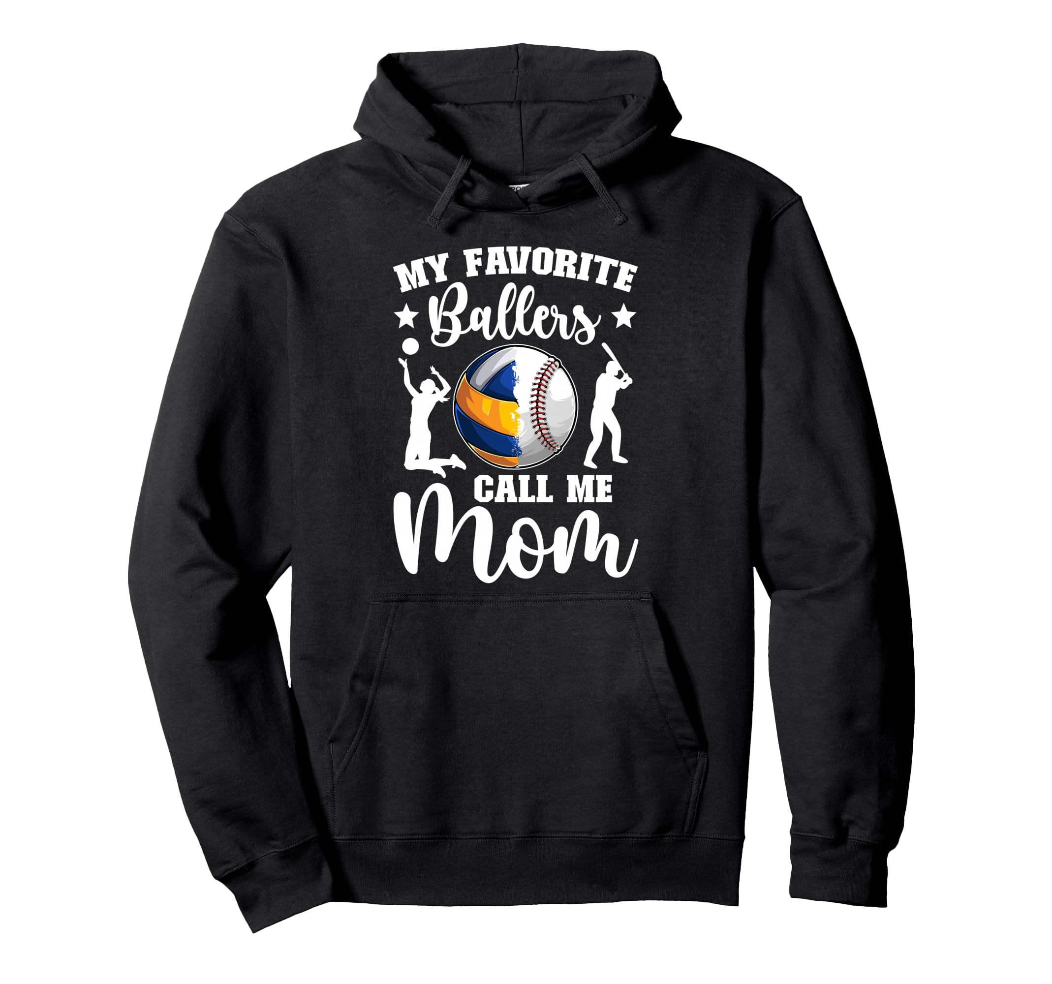 My Favorite Ballers Call Me Mom Hoodie - Novelty Apparel for Adults - T-Shirt, Sweatshirt, Hoodie