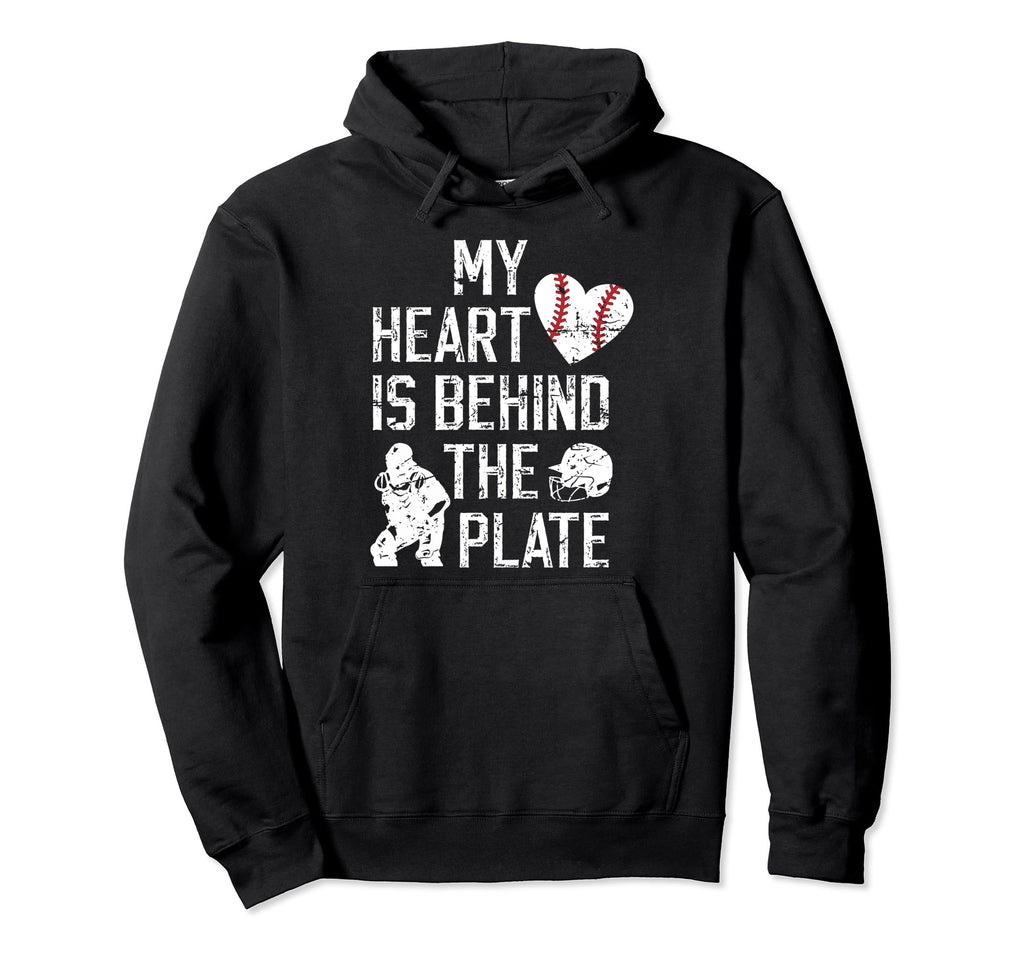 Behind Plate Baseball Catcher Mom Hoodie - Novelty Apparel Men Women - T-Shirt, Sweatshirt, Hoodie
