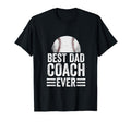 Best Dad Coach Ever Funny Baseball T-Shirt - Fun Novelty Design Unisex - T-Shirt, Sweatshirt, Hoodie