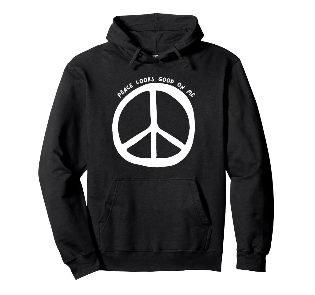 Peace Looks Good Me Boho Peace Sign Hoodie - Graphic Print Men Women - T-Shirt, Sweatshirt, Hoodie
