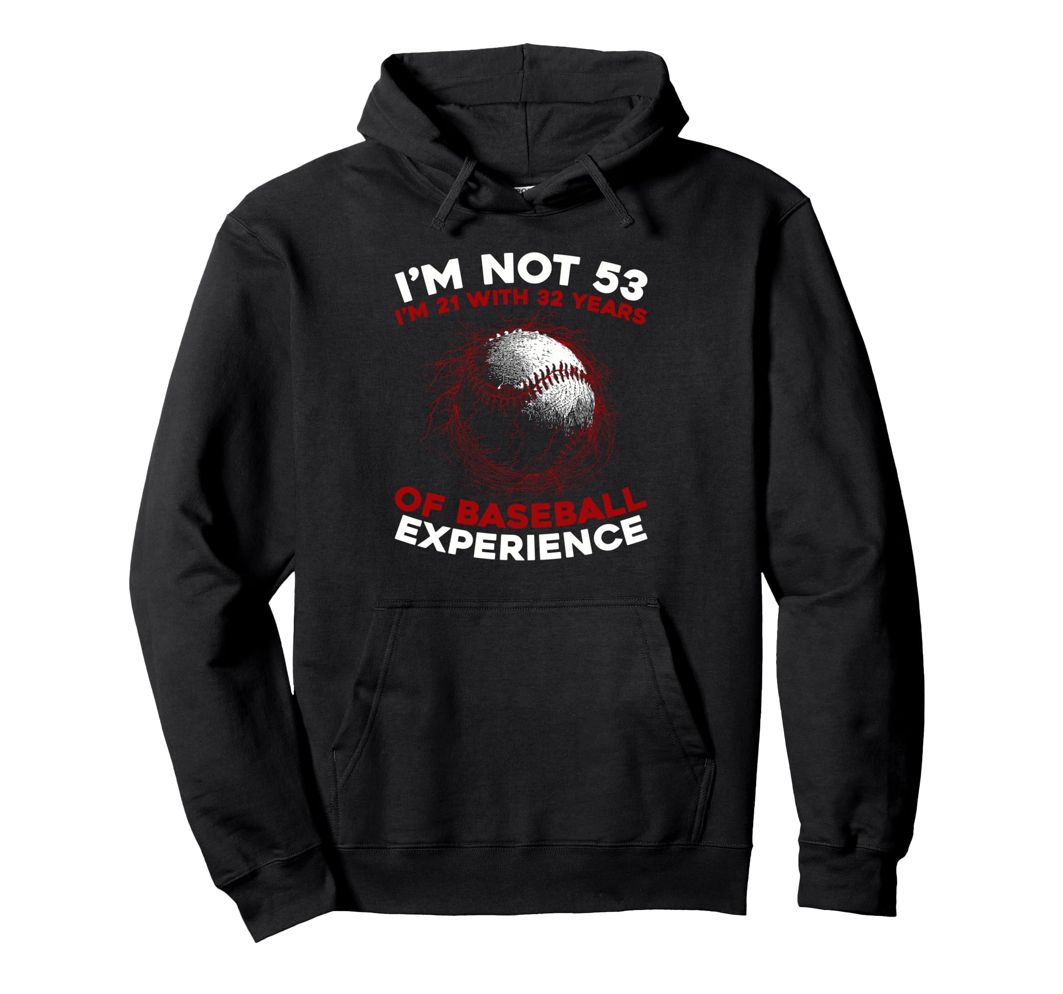 53 Years Old Baseball Player Sport Hoodie - Unique Graphic Unisex - T-Shirt, Sweatshirt, Hoodie