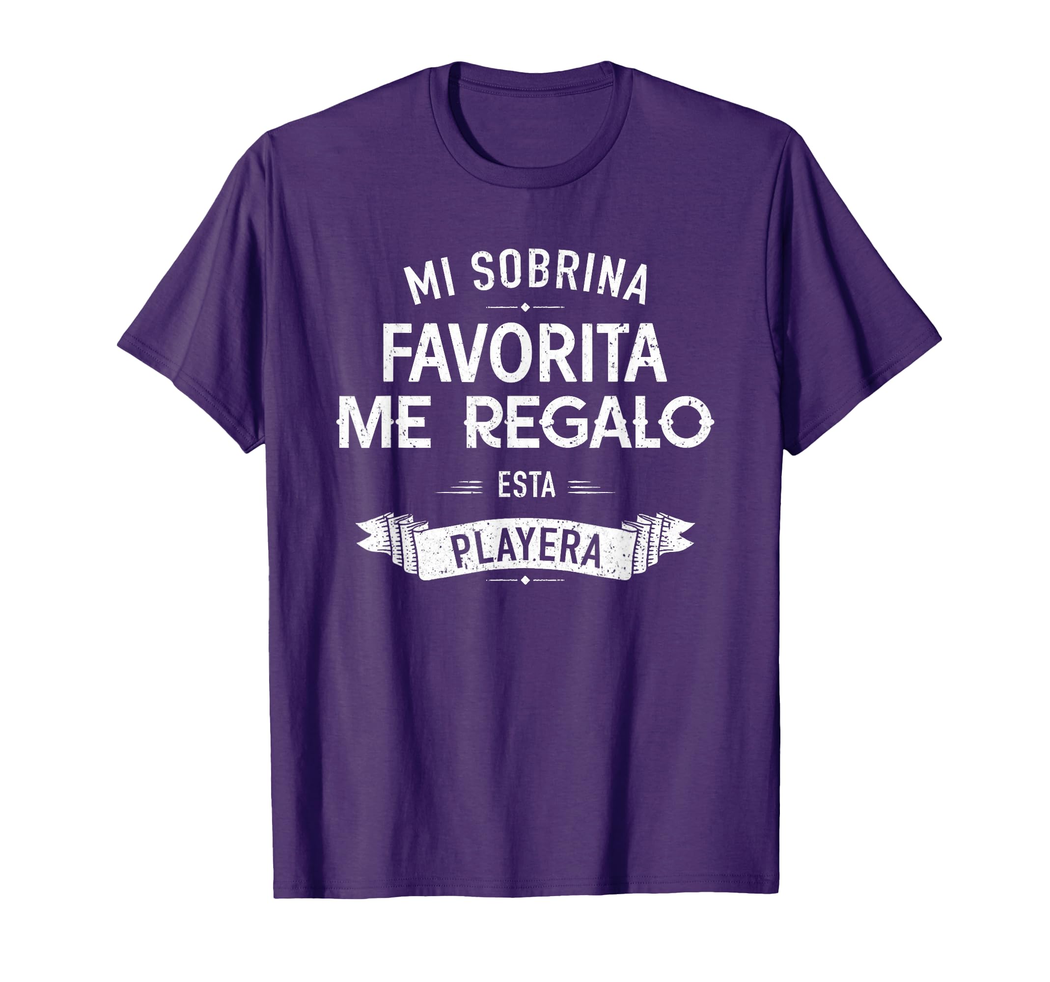 Spanish My Favorite Niece Gave Me This T-Shirt - Trendy Graphic Men Women - T-Shirt, Sweatshirt, Hoodie
