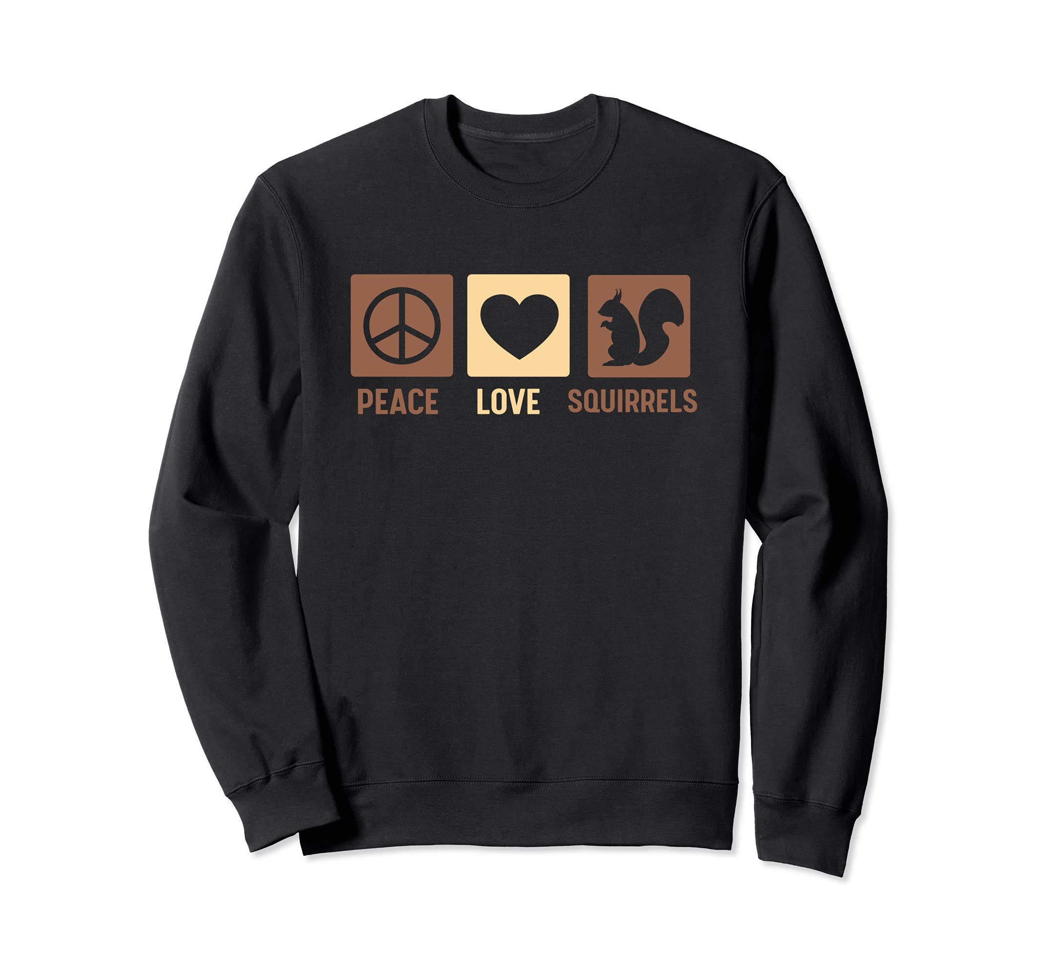 Gift Squirrel Lovers Peace Love Sweatshirt - Trendy Graphic Unisex - T-Shirt, Sweatshirt, Hoodie