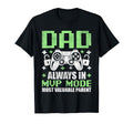 Gamer Dad Fathers Day Dad Always Mvp T-Shirt - Custom Art Print Men Women - T-Shirt, Sweatshirt, Hoodie