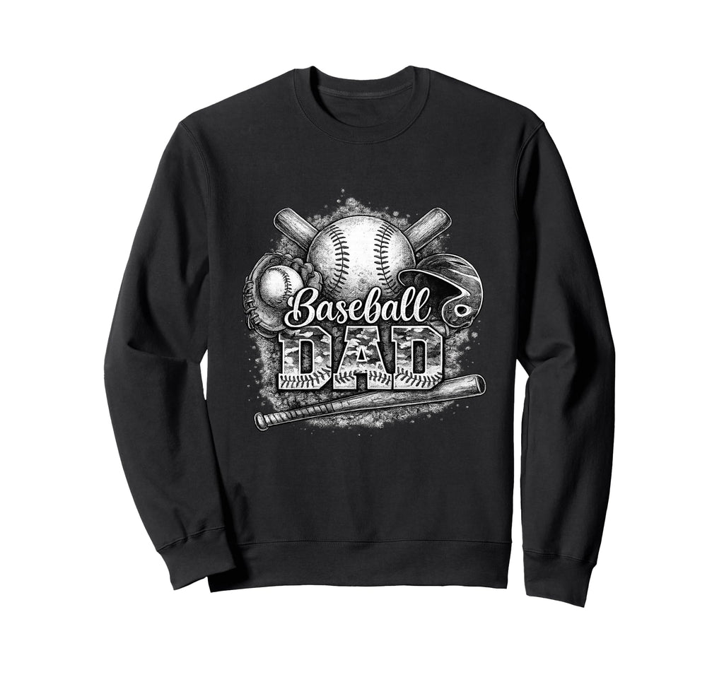 Baseball Dad Funny Fathers Sweatshirt - Casual Everyday Wear for Adults - T-Shirt, Sweatshirt, Hoodie
