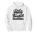 Loud Proud Baseball Grandma Squad Hoodie - Aesthetic Graphic Men Women - T-Shirt, Sweatshirt, Hoodie