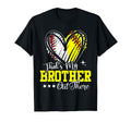 Thats My Brother Out There Baseball T-Shirt - Novelty Apparel Unisex - T-Shirt, Sweatshirt, Hoodie