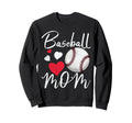 Baseball Mom Mama Baseball Sweatshirt - Fun Novelty Design for Adults - T-Shirt, Sweatshirt, Hoodie