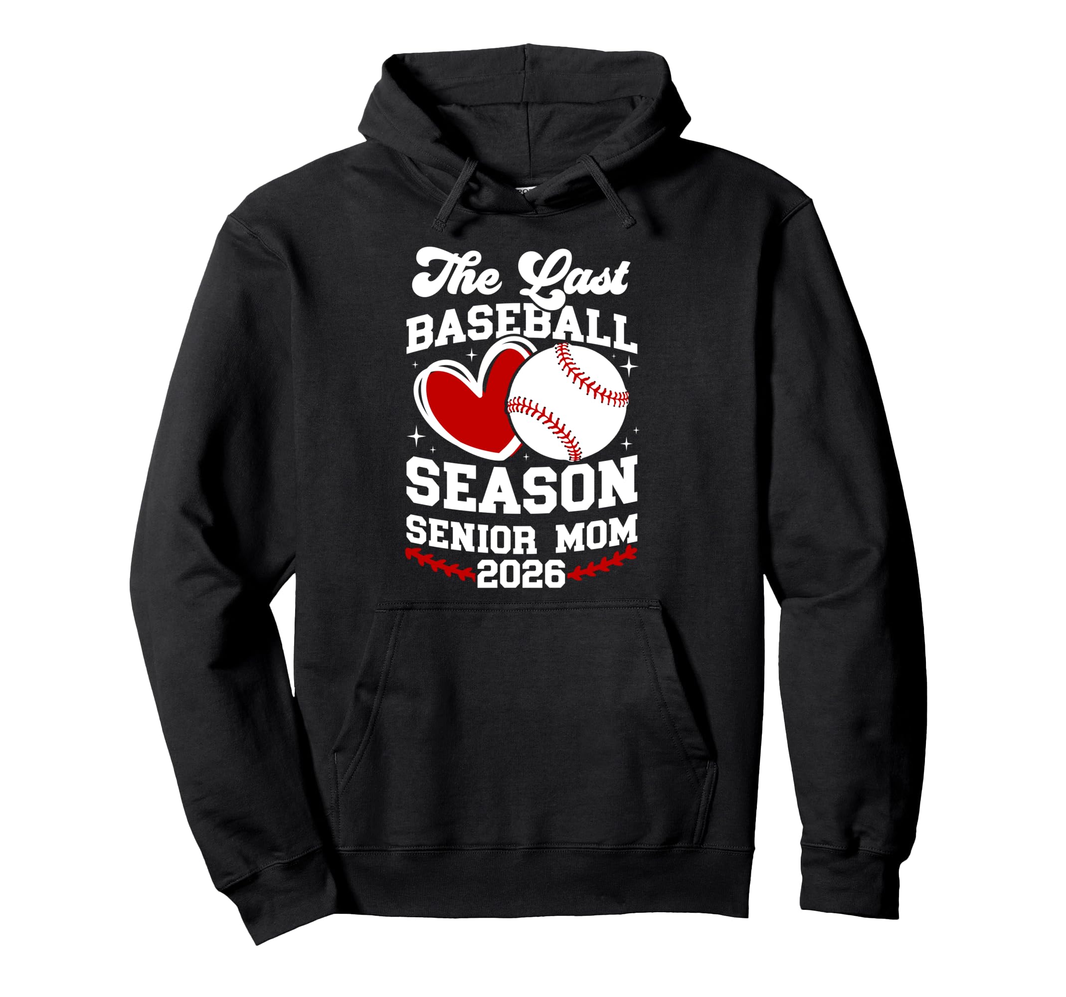 Last Baseball Season Baseball Senior Hoodie - Fun Novelty Design Unisex - T-Shirt, Sweatshirt, Hoodie