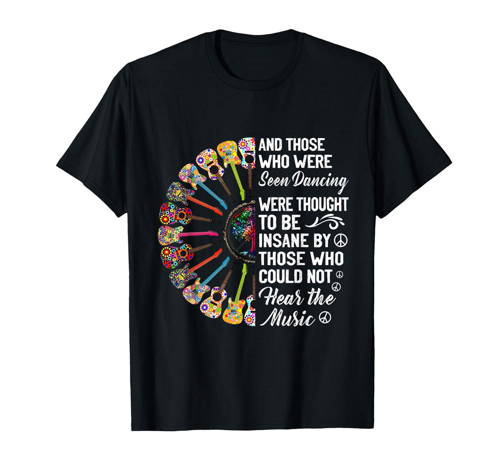Hippie Guitar And Those Who Were T-Shirt - Casual Everyday Wear Men Women - T-Shirt, Sweatshirt, Hoodie