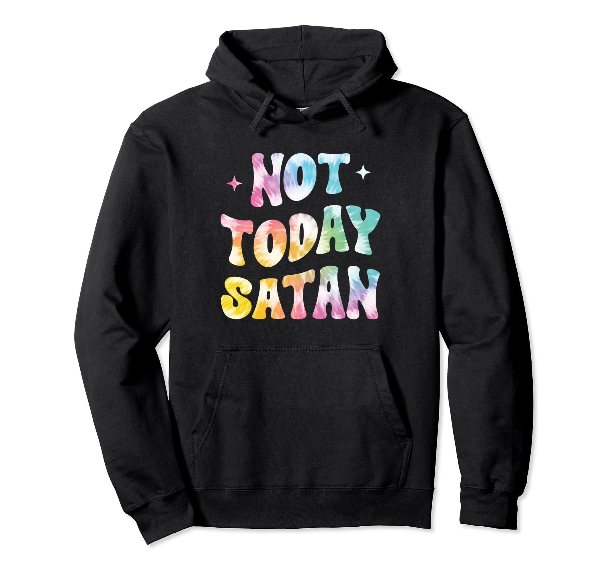 Not Today Satan Groovy Tie Dye Hoodie - Minimalist Print for Adults - T-Shirt, Sweatshirt, Hoodie