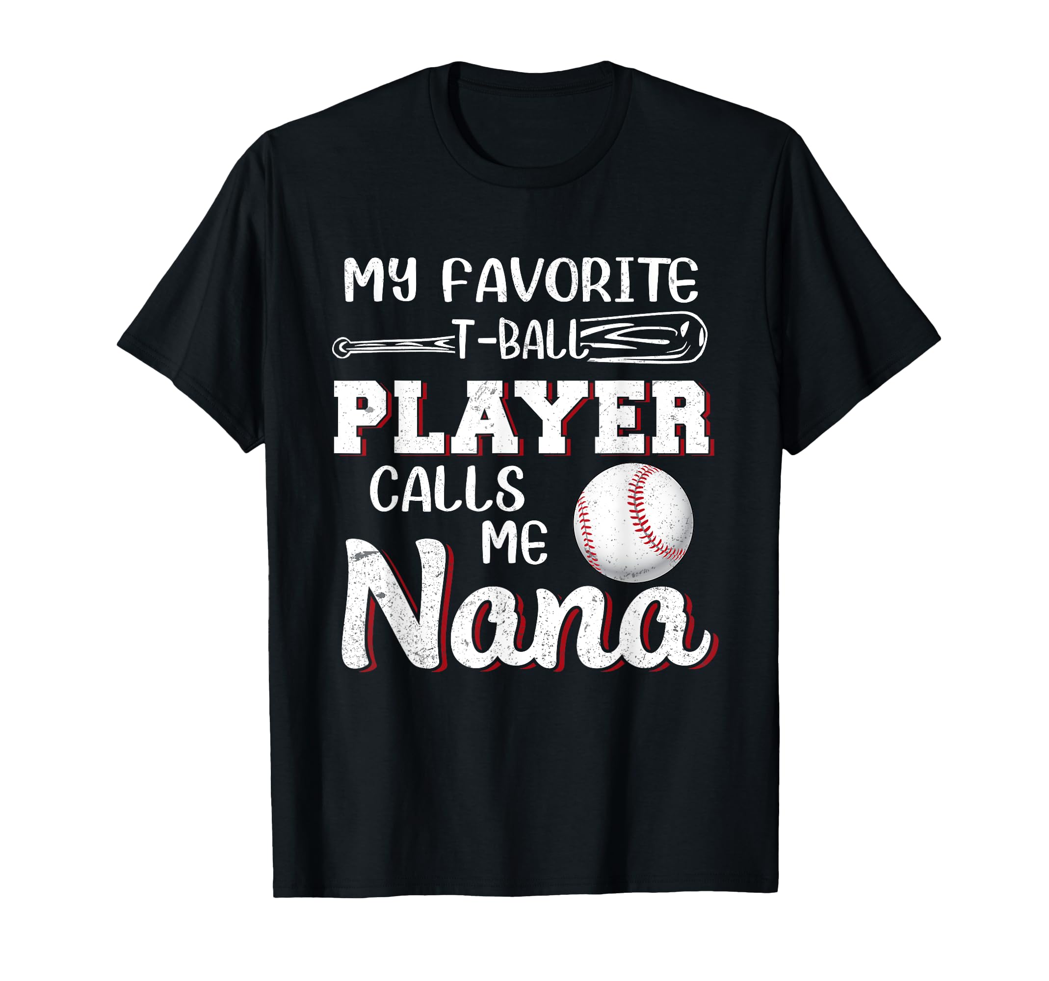 Mom My Favorite T Ball Player Calls T-Shirt - Streetwear Style for Adults - T-Shirt, Sweatshirt, Hoodie