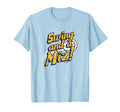 Jacob Misiorowski Swing And Miz T-Shirt - Novelty Apparel Men Women - T-Shirt, Sweatshirt, Hoodie