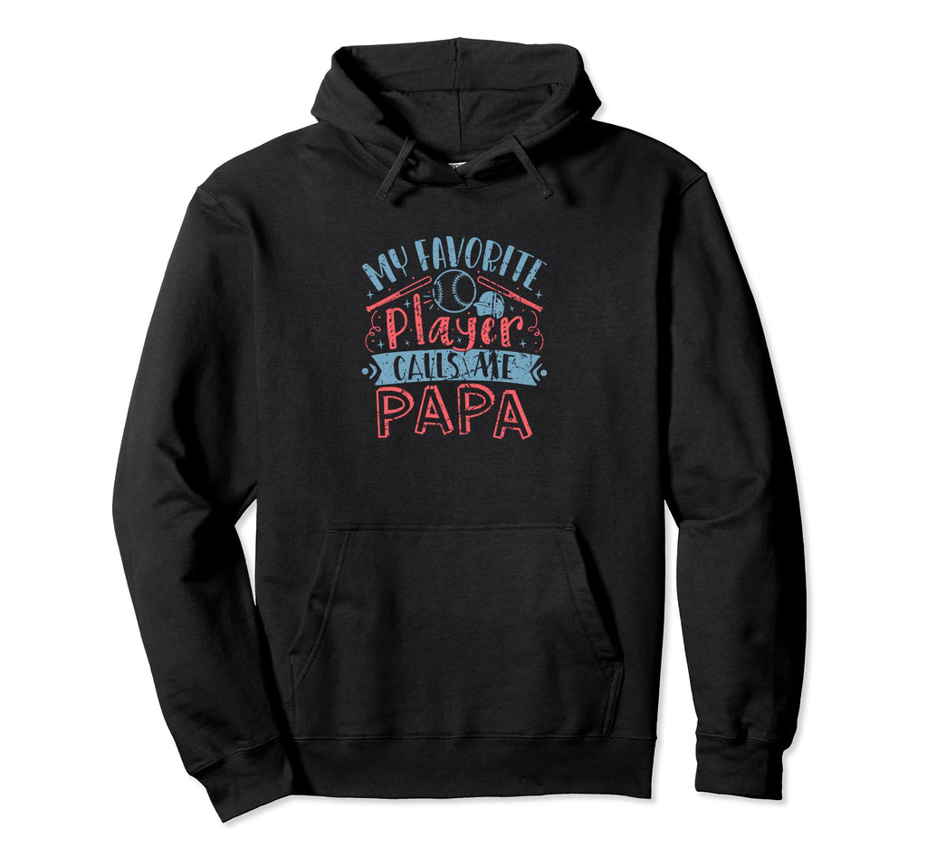 My Favorite Baseball Softball Player Calls Hoodie - Novelty Apparel Unisex - T-Shirt, Sweatshirt, Hoodie