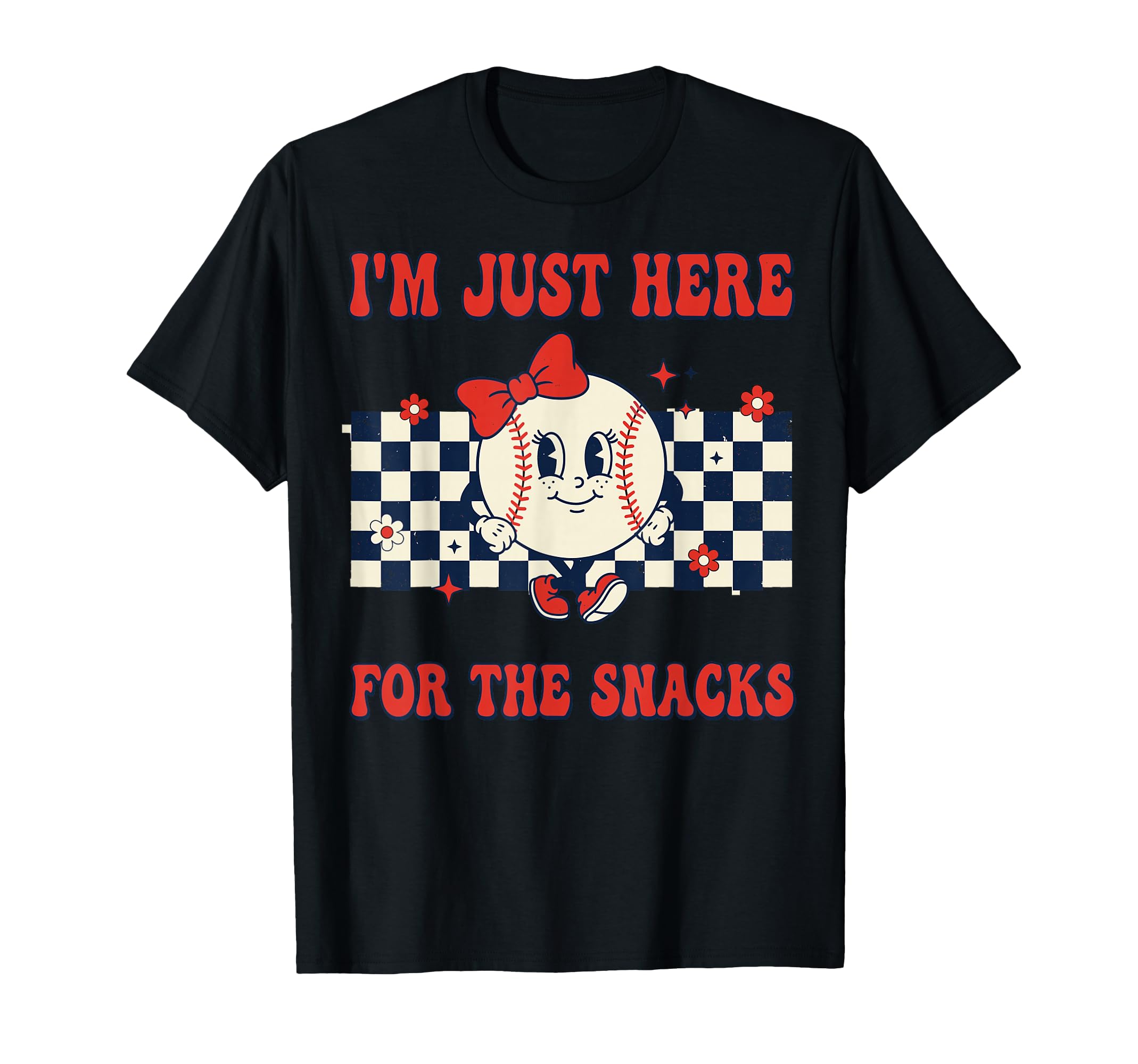 Baseball Sister Im Just Here Snacks T-Shirt - Graphic Print for Adults - T-Shirt, Sweatshirt, Hoodie