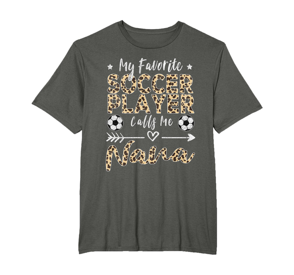 My Favorite Soccer Player Calls Me Nana T-Shirt - Custom Art Print Unisex - T-Shirt, Sweatshirt, Hoodie
