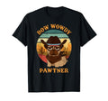Bow Wowdy Pawtner Cowboy Dog Dawg Western T-Shirt - Custom Art Print Unisex - T-Shirt, Sweatshirt, Hoodie