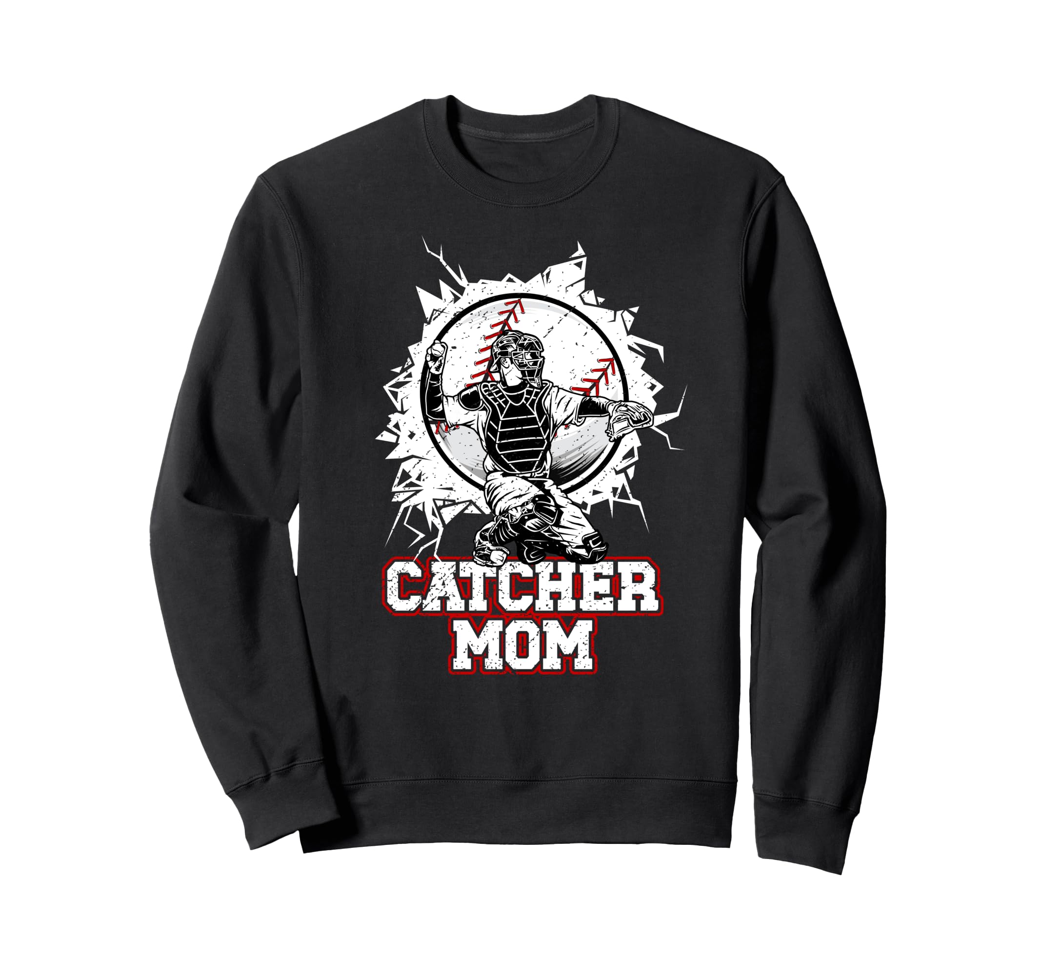 Baseball Catcher Mom Baseball Sweatshirt - Casual Everyday Wear for Adults - T-Shirt, Sweatshirt, Hoodie