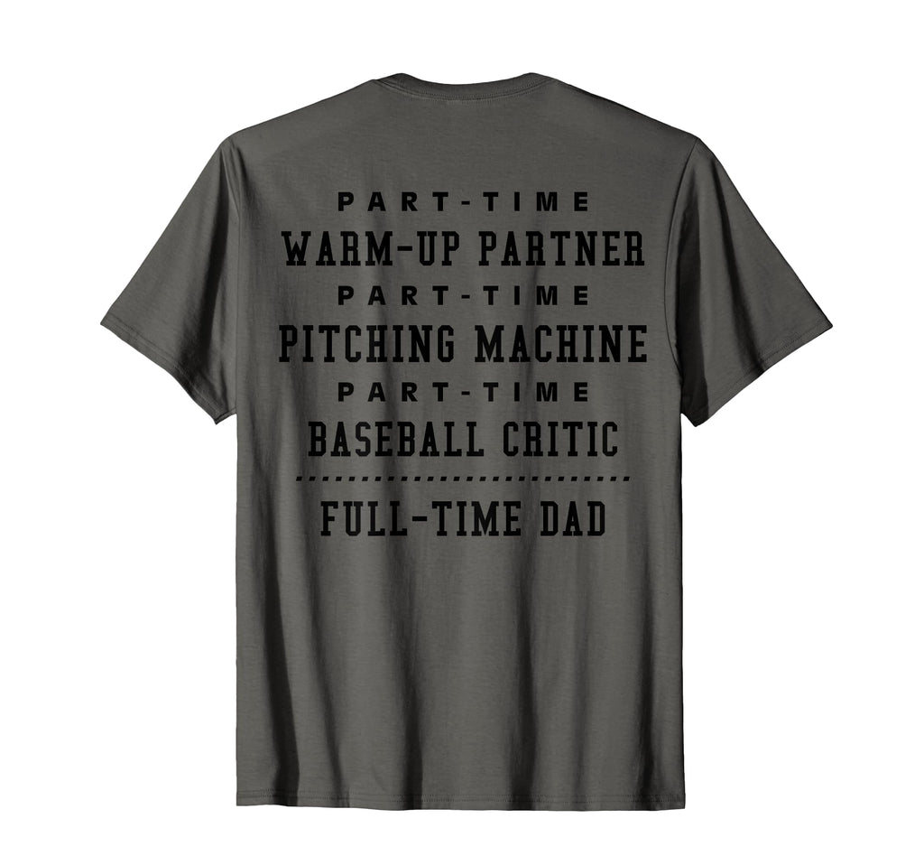 Part Time Warm Up Partner Pitching T-Shirt - Streetwear Style Unisex - T-Shirt, Sweatshirt, Hoodie
