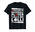 Baseball My Favorite Baseball T-Shirt - Casual Everyday Wear for Adults - T-Shirt, Sweatshirt, Hoodie