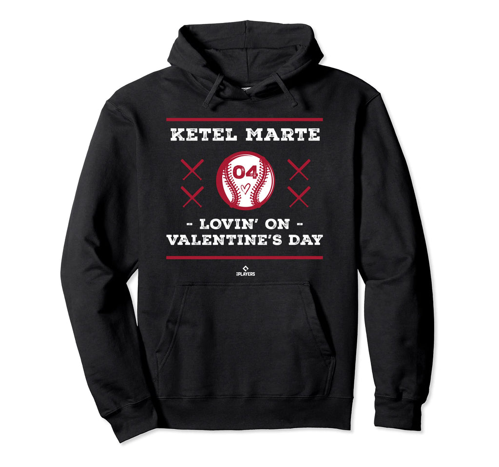 Ketel Marte Lovin Valentines Day Hoodie - Fun Novelty Design Men Women - T-Shirt, Sweatshirt, Hoodie