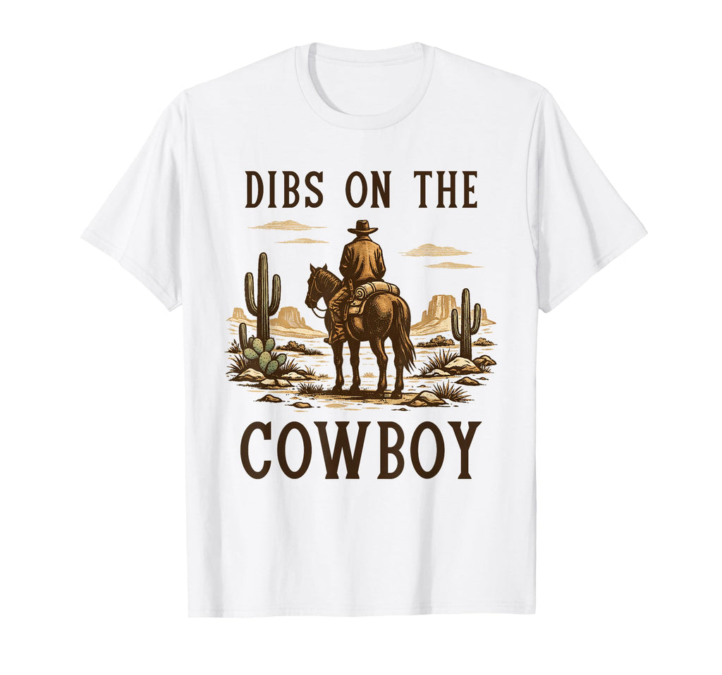 Dibs Cowboy Horseback Western Rodeo T-Shirt - Streetwear Style Unisex - T-Shirt, Sweatshirt, Hoodie