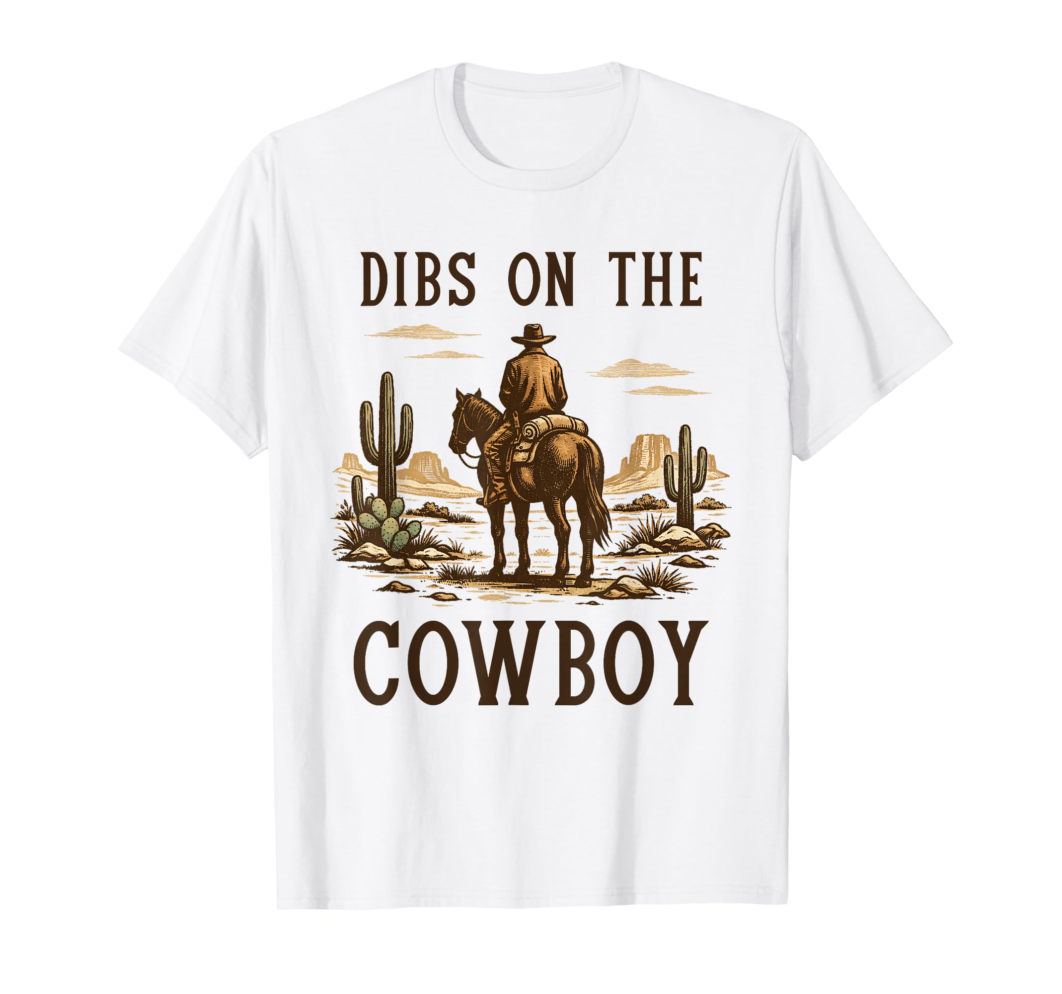 Dibs Cowboy Horseback Western Rodeo T-Shirt - Streetwear Style Unisex - T-Shirt, Sweatshirt, Hoodie