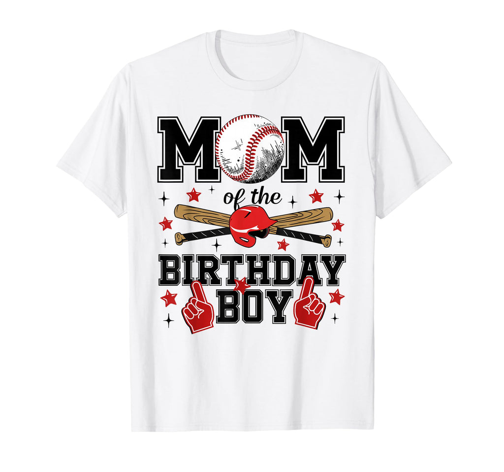 Mom Birthday Baseball Sport Family T-Shirt - Novelty Apparel Men Women - T-Shirt, Sweatshirt, Hoodie
